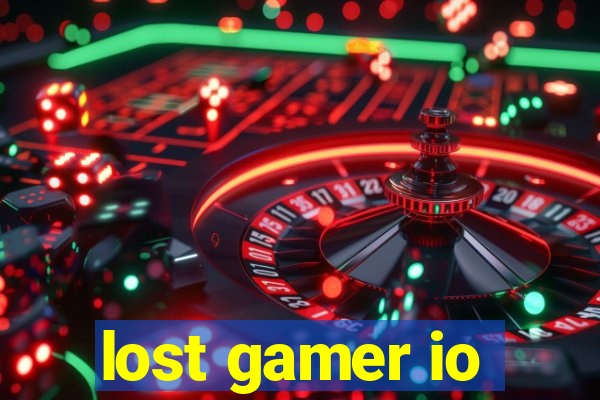 lost gamer io